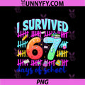 I Survived 67 Days Of School PNG, Funny Six Seven Meme Teacher PNG