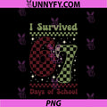 I Survived 67 Days Of School PNG, Funny Six Seven Teacher Student PNG