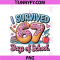 I Survived 67 Days Of School PNG, Teachers Students Donut Lover PNG