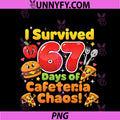 I Survived 67 Days PNG, Of Cafeteria Chaos 6 7 Meme Lunch Lady PNG