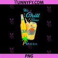 It's Chill Time Aruba Drink PNG, Tropical Beer Island Vacation PNG