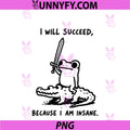 I Will Succeed Because I Am Insane PNG, Frog Riding Alligator PNG