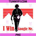I Win Google Me PNG, Motivational Retro Silhouette PNG