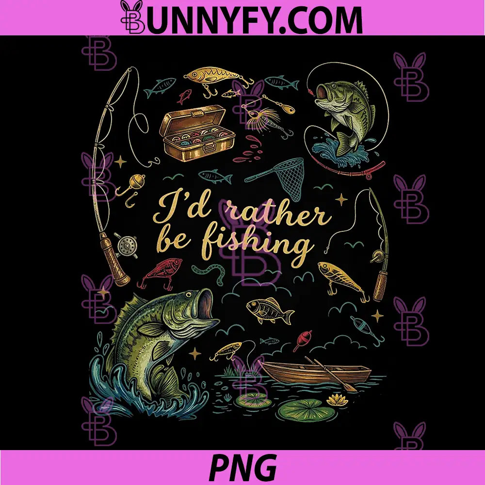 Id Rather Be Fishing PNG, Outdoor Southern Fisherman PNG