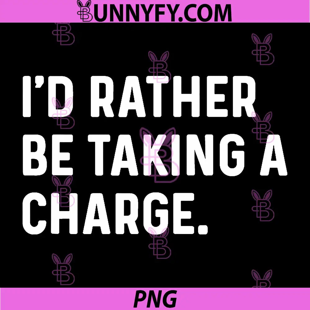 I'd Rather Be Taking A Charge PNG, Funny Player Bball Sports PNG