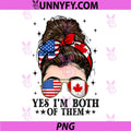 Im Both of Them Messy Bun PNG, American Canadian Canada PNG