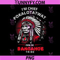 I'm Chief Pokalotatwat from The Tribe PNG, Funny Native America PNG