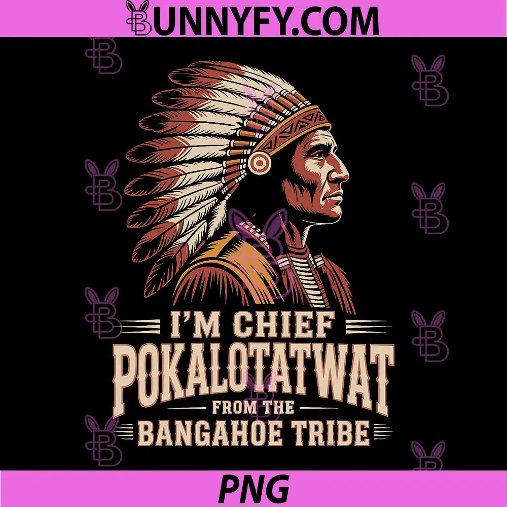 Im Chief Pokalotatwat Tribal Art PNG, Native Chief Headdress Graphic PNG