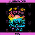 I'm Just Here For The Free Ice Cream PNG, Family Cruise Trip PNG
