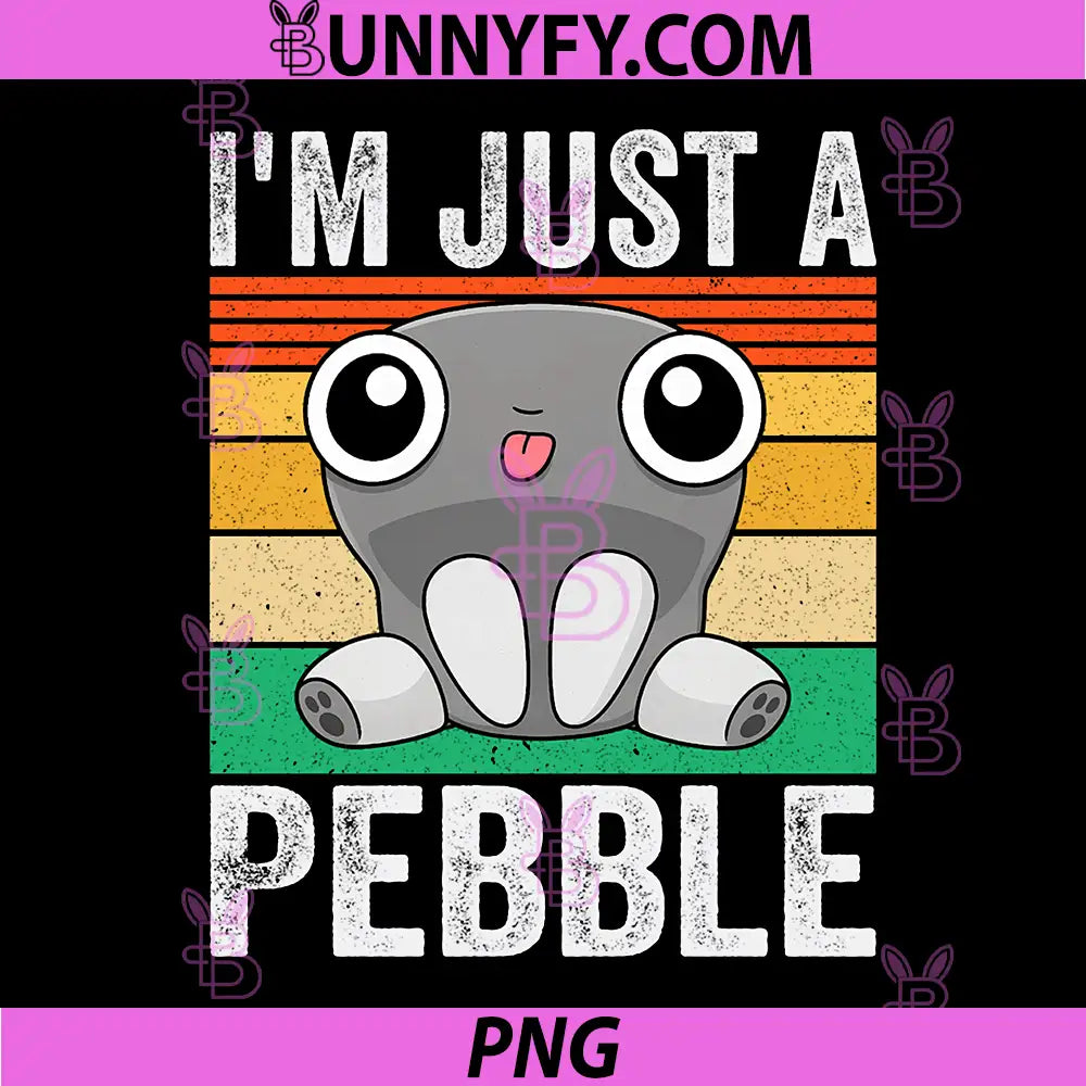 Im Just A Pebble PNG, Cute Funny Pebble Character Vintage PNG