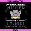 I am not a Noodle Lover PNG, I am a Ramen Enthusiast Hippo PNG