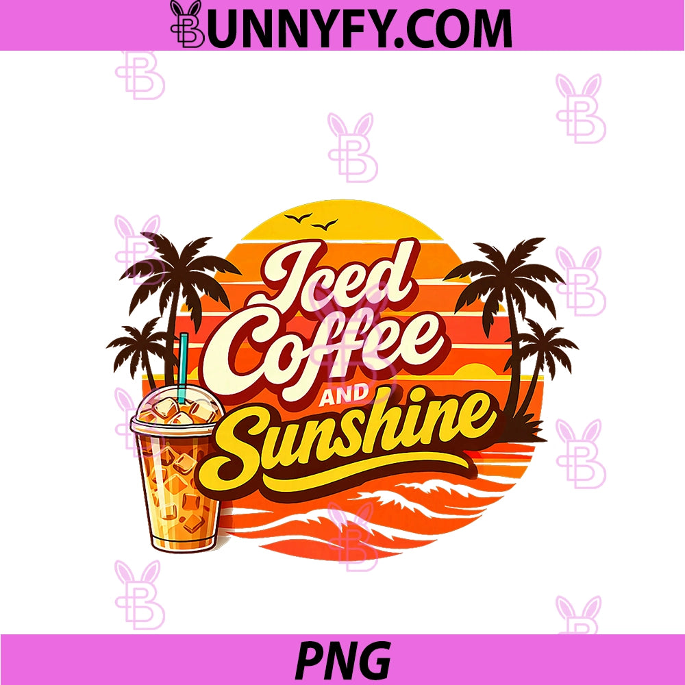 Iced Coffee And Sunshine Summer PNG, Vacation Caffeine Lover PNG