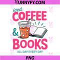 Iced Coffee & Books PNG, Reading Lover Trendy Summer PNG
