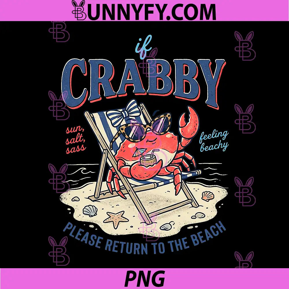 If Crabby Please Return to The Beach PNG, Summer Sunshine PNG