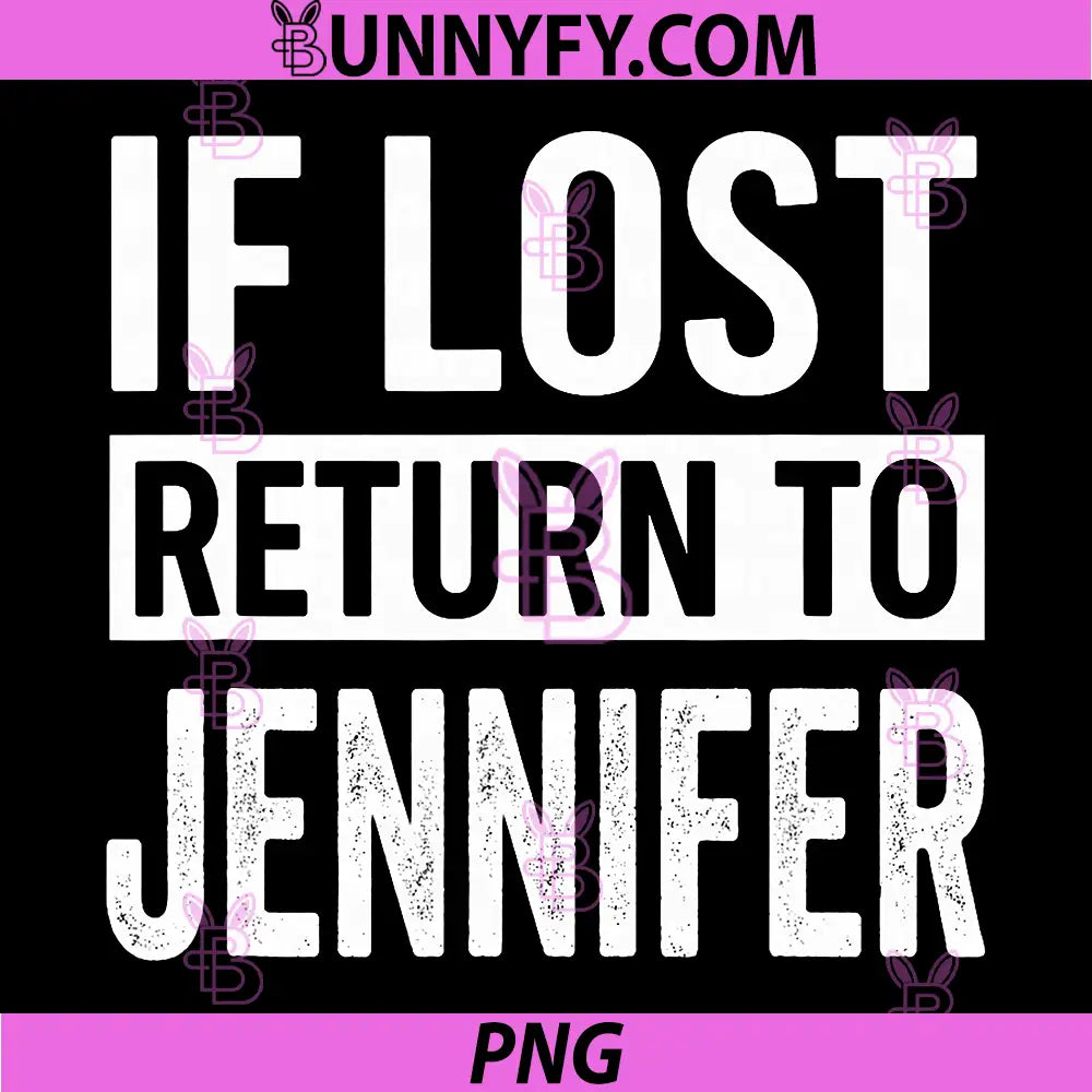 If Lost Return to Jennifer PNG, Couple Quote PNG