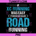 If XC Running was Easy PNG, if Would be Called RR XC Running PNG