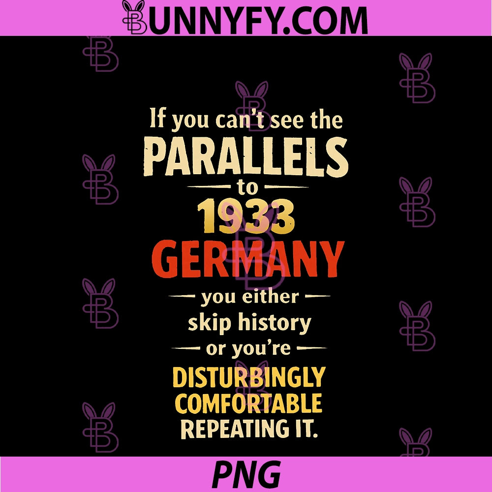 If You Can’t See The Parallels To 1933 PNG, Germany You Either PNG
