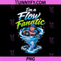 Im a Flow Fanatic PNG, Plumber Pipe Pun Water Tornado PNG