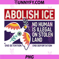 Abolish ICE No Human Is Illegal PNG, Immigration Human Rights Poster PNG