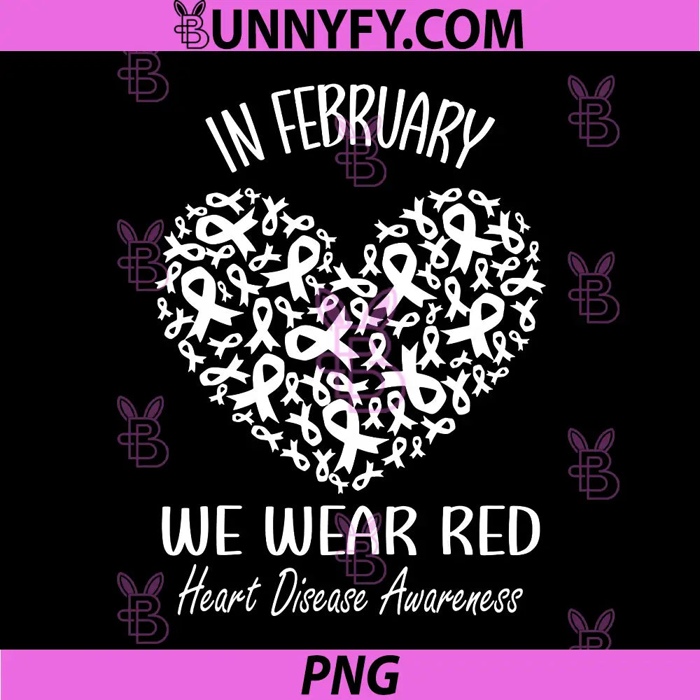 In February We Wear Red PNG, Heart Disease Awareness Month Ribbon PNG