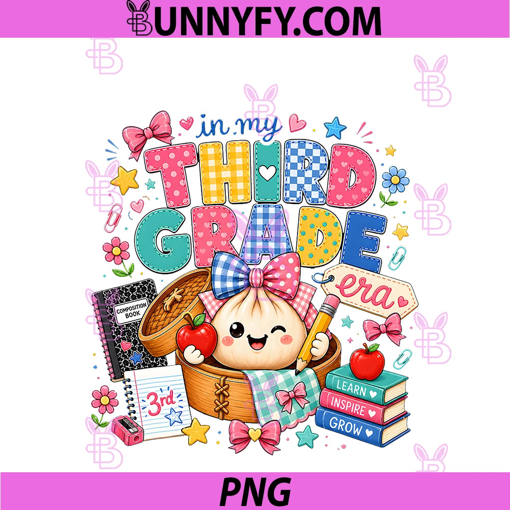 In My Third Grade Dumpling For Girls PNG, Teacher Back To School PNG