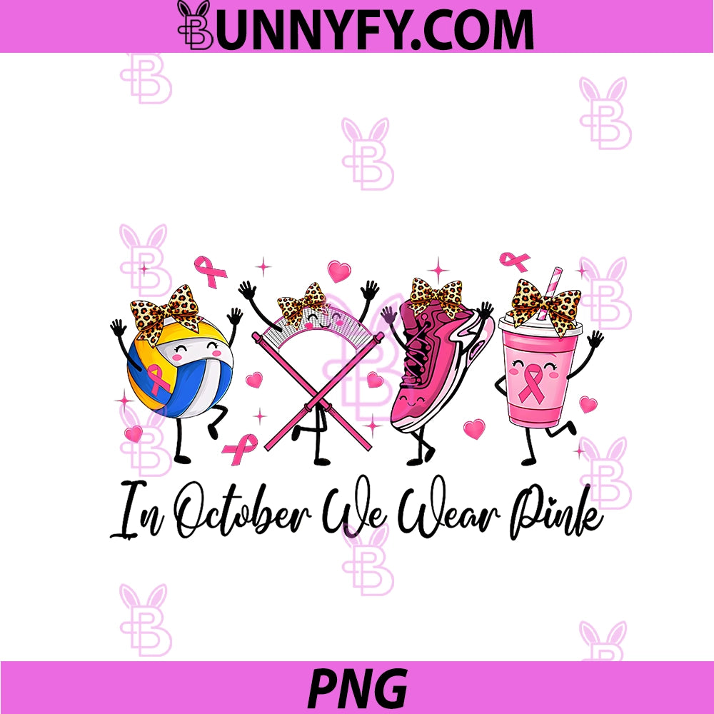 In October We Wear Pink PNG, Volleyball Breast Cancer Awareness PNG