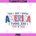 Independence Day The.One PNG, Where America Turns 250 Clothing PNG