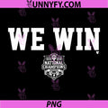 Indiana Hoosiers 2025-26 PNG, CFP National Champions We Win PNG