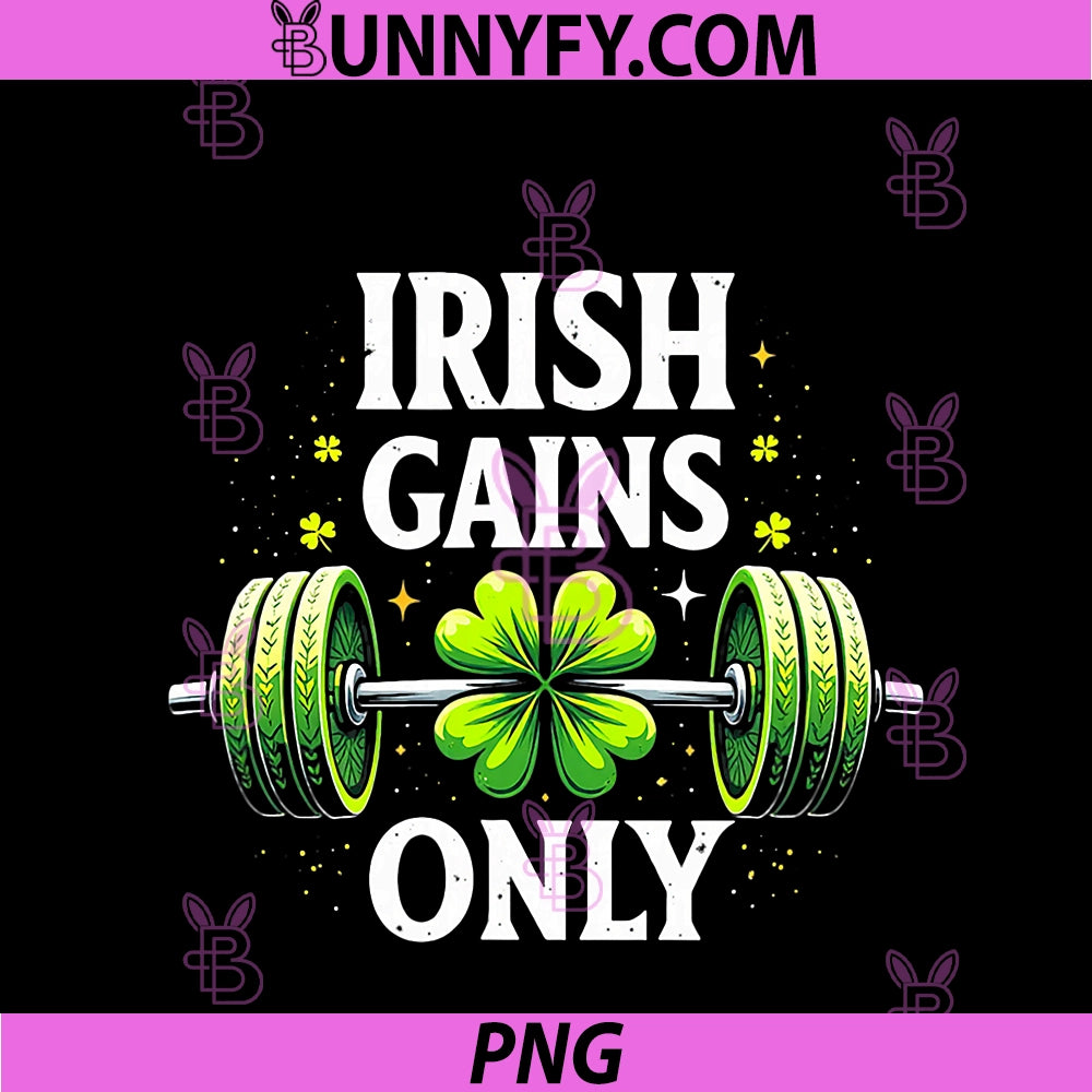 Irish Gains Only PNG, St Patricks Day Barbell Shamrock Gym PNG