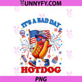 It's A Bad Day To Be A Hotdog PNG, Funny 4th Of July Hot Dog PNG
