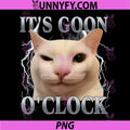 It's Goon O'clock PNG, Funny Cat Meme Humor Saying PNG