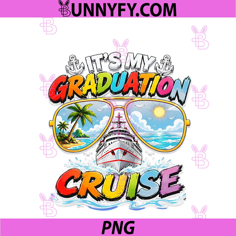 It's Graduation Trip 2026 PNG, Senior Cruise Party PNG