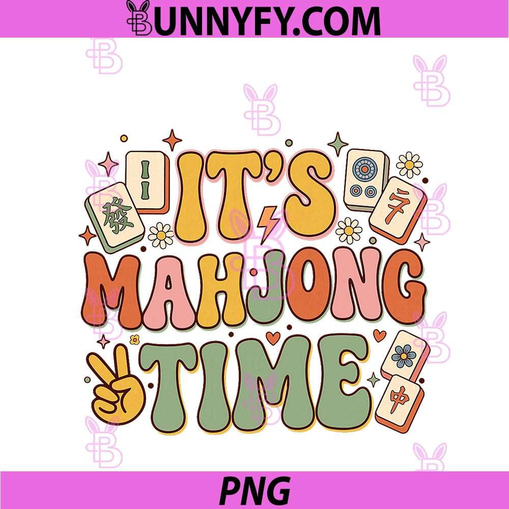 It's Mahjong Time PNG, Funny Mahjong Game Lover Mah Jong Player PNG