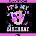 It's My 8th Birthday PNG, Butterfly Theme 8 Year Old Party PNG