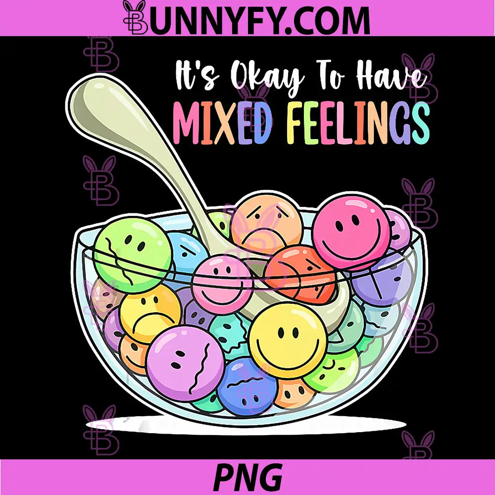 Its Okay to Have Mixed Feelings PNG, Mental Health Therapy PNG