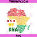 Its In My Dna PNG, Pan African Fingerprint Black History Pride PNG