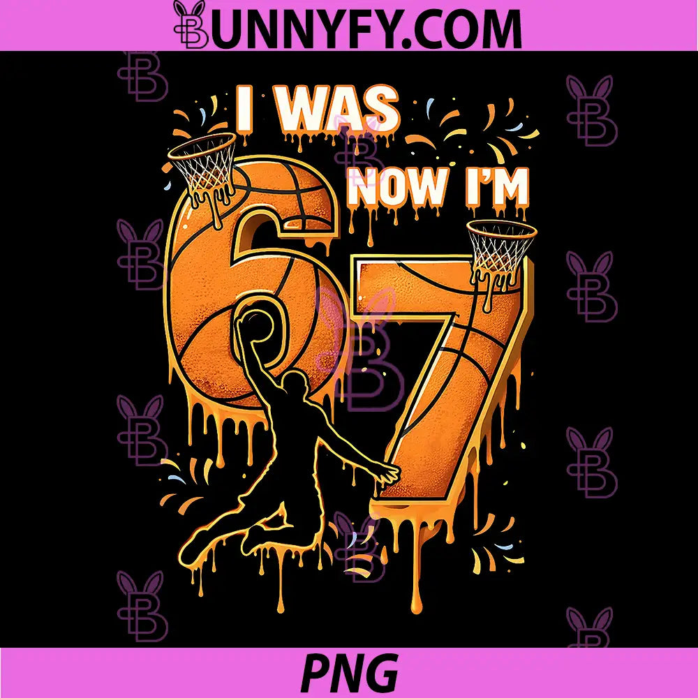 I was 6 Now I'm 7 PNG, Basketball Birthday Boy PNG
