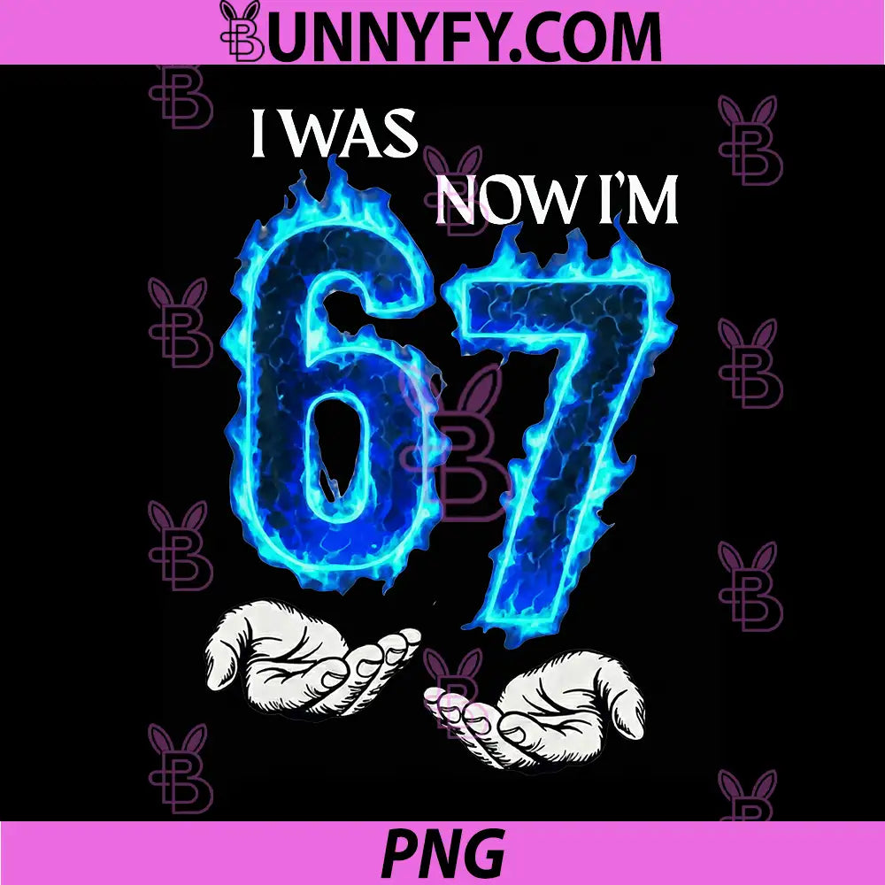 I Was 6 Now I’m 7 Funny PNG, Birthday Humor Number 67 PNG