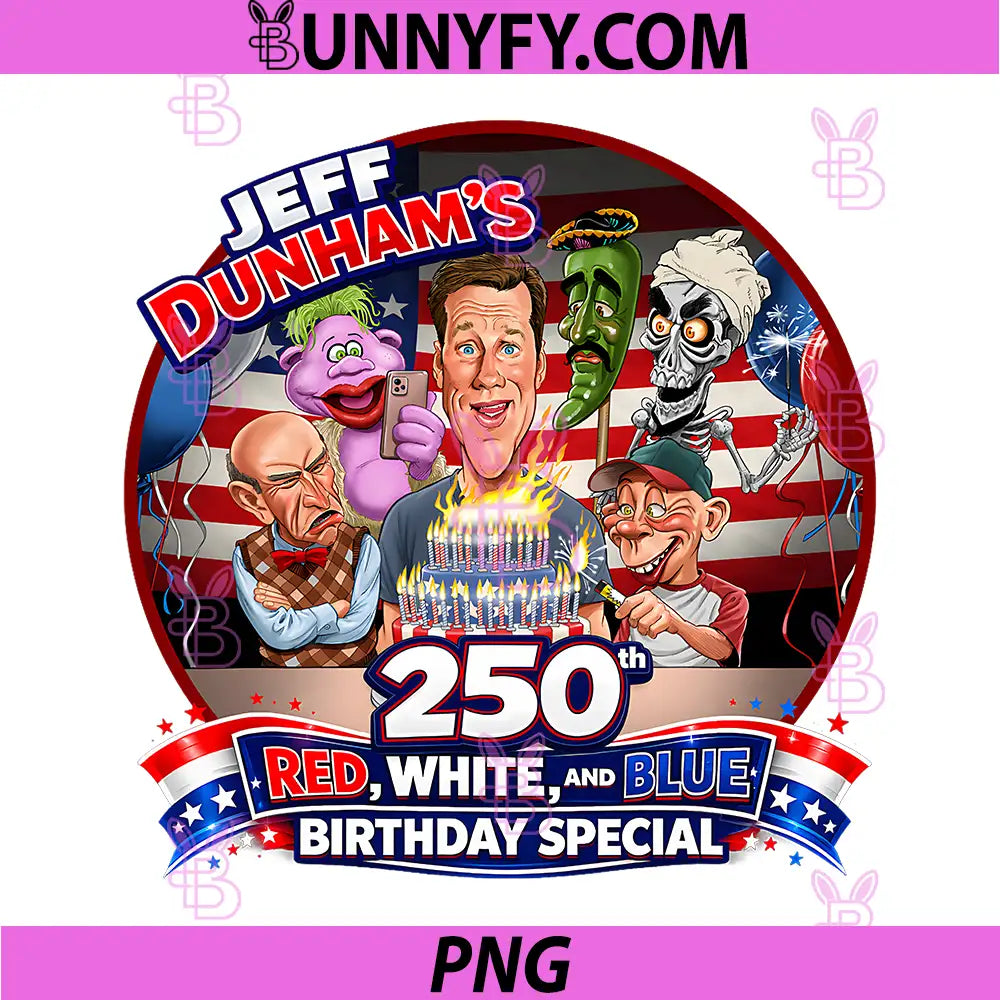 Jeff Dunham 250th Red, White, & Blue PNG, Birthday Special PNG