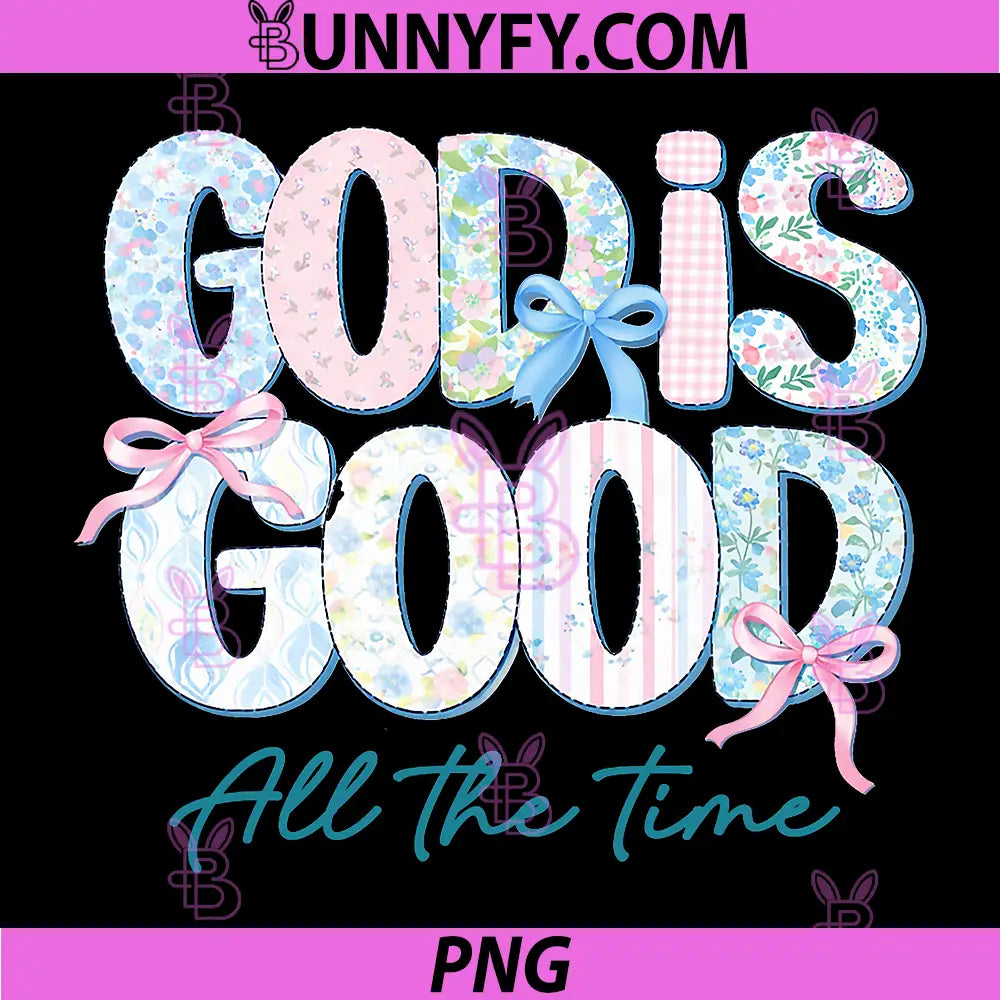 Jesus God is Good All The Time PNG, Christian Cross Faith Bible PNG
