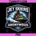 Jet Skiers Anonymous PNG, Addicted to Jet Ski Owner PNG, Jetski Lover PNG