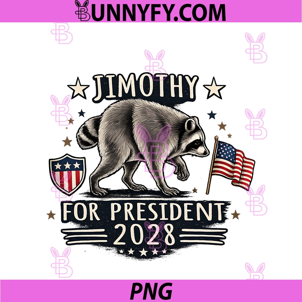 Jimothy For President 28 PNG, Funny Viral Raccoon Timothy Jimothy PNG