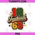 Juneteenth 1865 Black PNG, History Culture Excellence Respect PNG