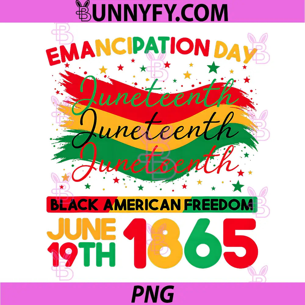 Juneteenth Black American PNG, Feedom 1865 Juneteenth PNG