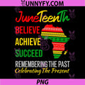Juneteenth is My Independence Day PNG, African 1865 Juneteenth PNG