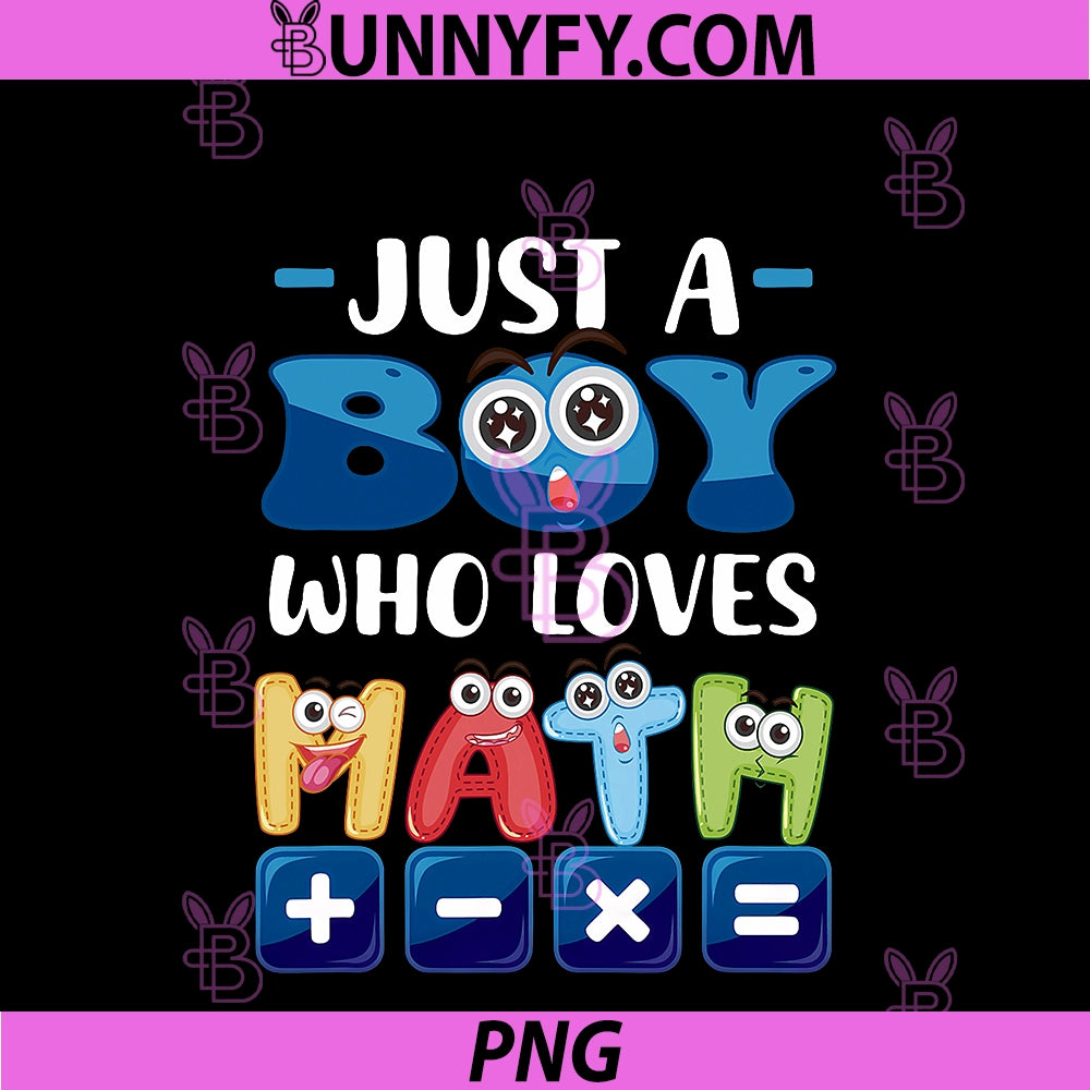 Just A Boy Who Loves PNG, Math Cartoon Style Fun Numbers PNG