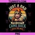 Just A Dad Who Always Came Back with The Milk PNG, Bigfoot Papa Father PNG