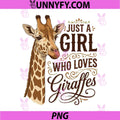 Just A Girl Loves Giraffes PNG, Loves Giraffes PNG