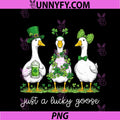 Just A Lucky Goose PNG, Funny St Patricks Day Irish Silly Goose PNG