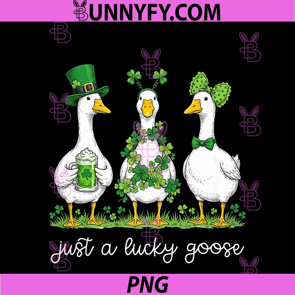 Just A Lucky Goose PNG, Funny St Patricks Day Irish Silly Goose PNG